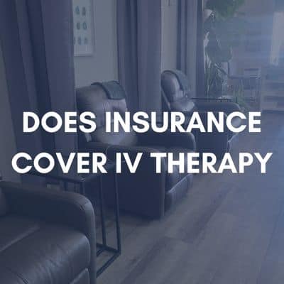 Does Insurance Cover IV Therapy?